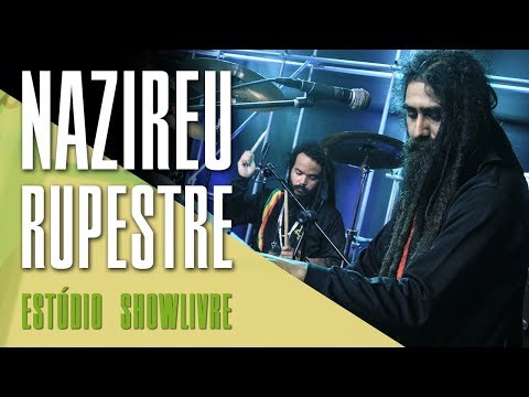 Os Tempos São Cruéis - Nazireu Rupestre