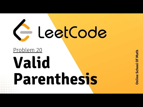 Leetcode20: Valid Parenthesis