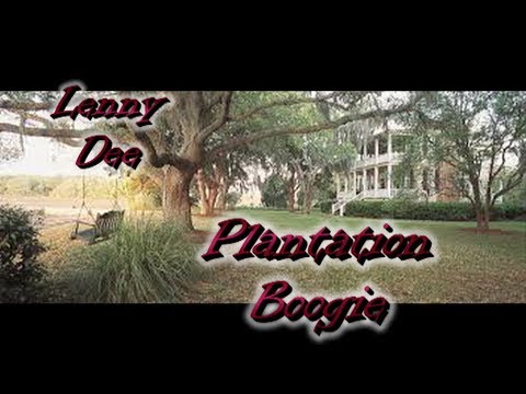 Lenny Dee   Plantation Boogie