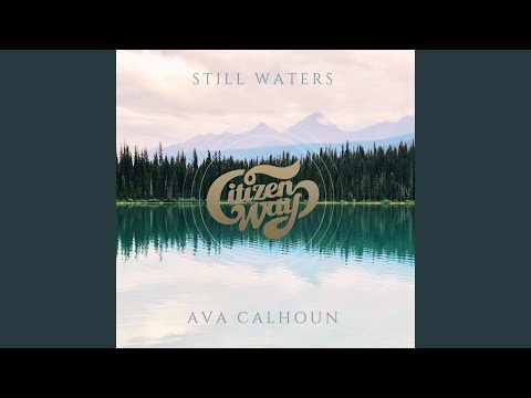 Thumbnail for STILL WATERS video