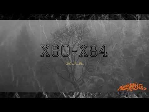 R.J.A - X60-X84 (Prod. $ocram)