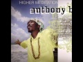Anthony B -  No Passa Passa  2007