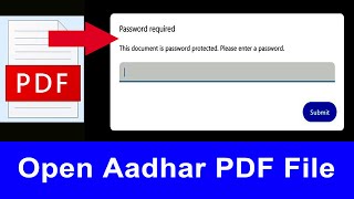 How To Open Aadhar Card PDF File | Aadhaar Card Password Protected  File  Kaise Open Kare