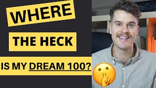 The Ultimate Dream 100 Client Strategy | Find, Attract & Work With Your Dream Clients (step by step)