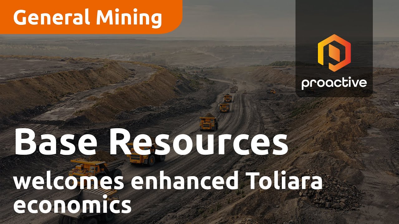 Base Resources welcomes enhanced Toliara economics