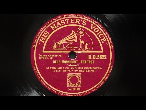Glenn Miller and His Orchestra - Blue Moonlight