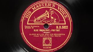 Glenn Miller and His Orchestra - Blue Moonlight