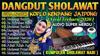 Download lagu KUMPULAN SHOLAWAT MERDU TERBARU 2026 | LENGKAP LIRIK SHOLAWAT | AUDIO JERNIH ENAK DIDENGAR mp3