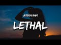 Jessica Baio - lethal (Lyrics)