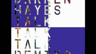 Darren Hayes - Talk Talk Talk (Fred Falke Mix)