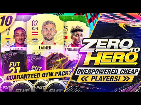 FIFA 21 Zero to Hero - Cheap Overpowered Players!
