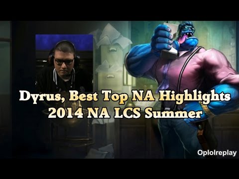 Dyrus, Best Top NA Highlights - 2014 NA LCS Summer