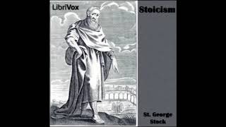 Stoicism by St. George William Joseph STOCK  - FULL AudioBook 🎧📖