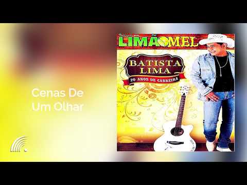 Cenas De Um Olhar - Batista Lima
