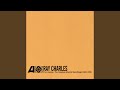 Mr. Charles' Blues (2005 Remaster)