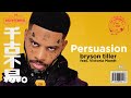 Bryson Tiller - Persuasion (Visualizer) ft. Victoria Monét