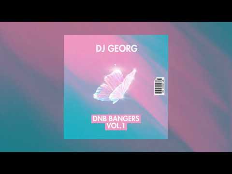 Drum and Bass Bangers Vol.1 | Dj Georg