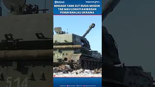 Download lagu Brigade Tank Elit Rusia Mogok Tak Mau Lewati Kawasan Penuh Ranjau Ukraina mp3