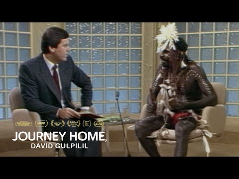 Journey Home, David Gulpilil