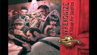 Wrekonize --  Forecast