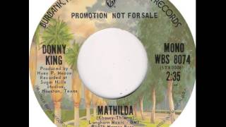 Donny King ~ Mathilda