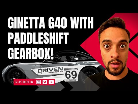 Ginetta G40 with Paddleshift Gearbox: The Ultimate Driving Machine