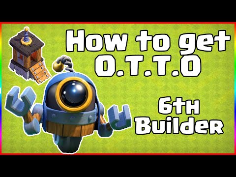 How To Get O.T.T.O Bot Faster! | 6th Builder Unlock Guide!
