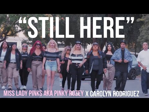 "STILL HERE"  (OFFICIAL MUSIC VIDEO) Miss Lady Pinks SPM DISS