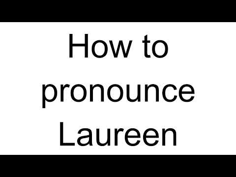 How to Pronounce Laureen (English)