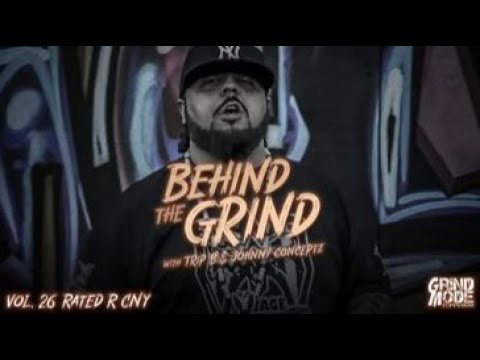 Grind Mode Cypher - Behind The Grind Vol. 26 - Rated R CNY