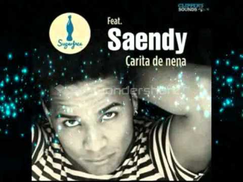 Sugarfree djs Ft  Saendy - Carita de Nena (Original mix)