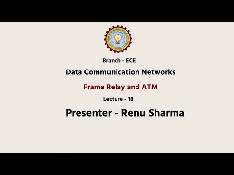 Data Communication Networks. | Frame Relay and ATM | AKTU Digital Education