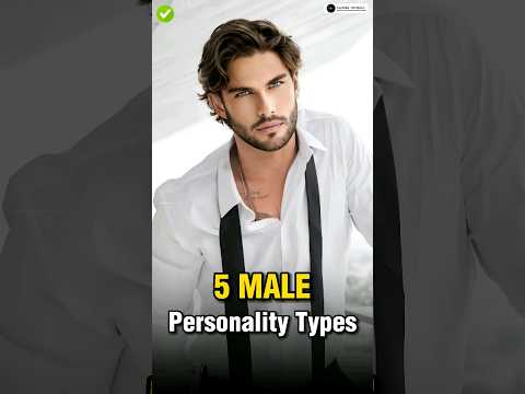 5 Types of Male Personality ✅ || #shorts #viral