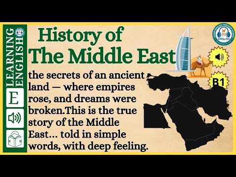 Learn English Through Story | The Middle East | Graded Reader |English Listening Practice