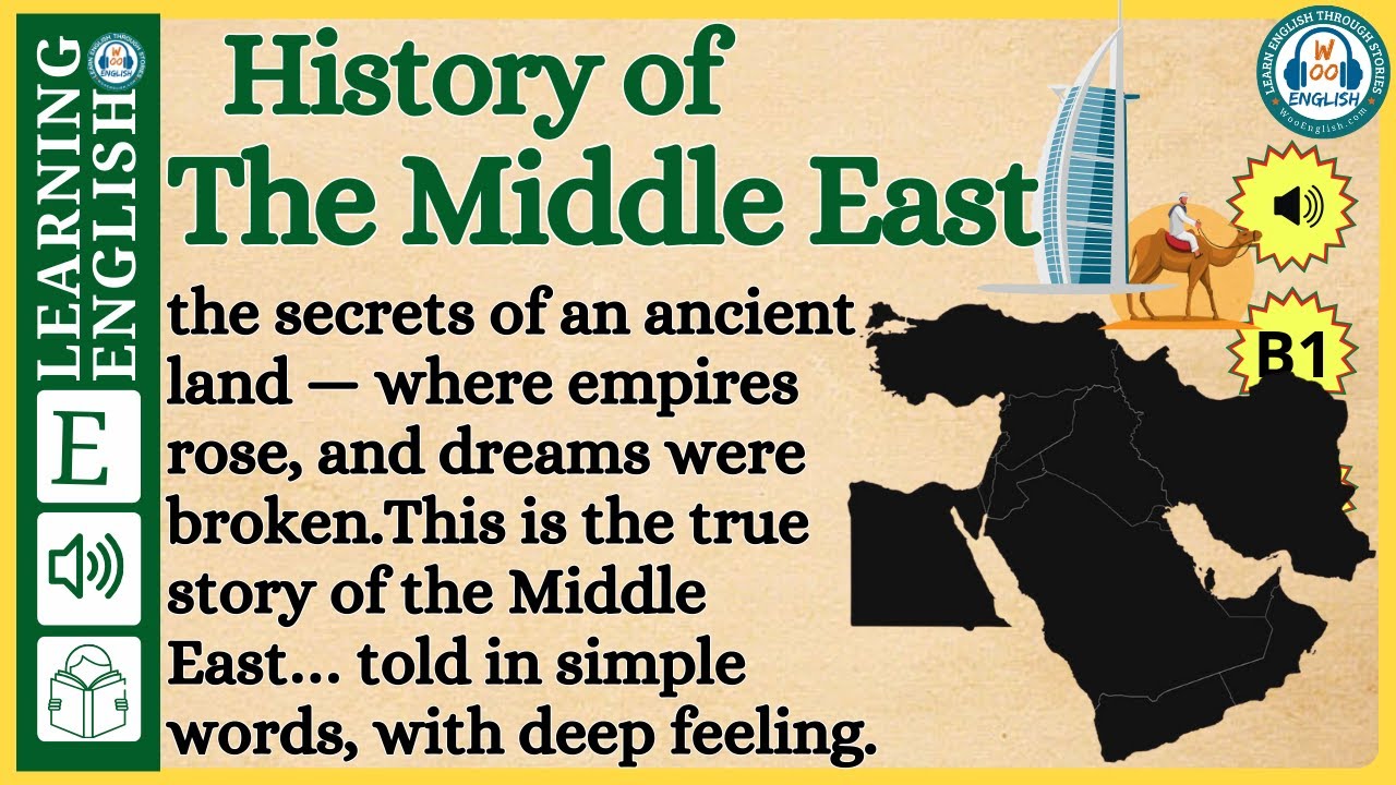 Learn English Through Story | The Middle East | Graded Reader |English Listening Practice