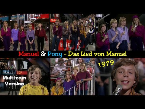 Manuel & Pony - Das Lied von Manuel (1979) Multi-cam Version | Musik Video HD