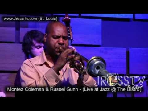James Ross @ Montez Coleman / Russell Gunn - "New Beginnings" - www.Jross-tv.com