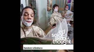 Ed Solo & Skool Of Thought - We Play The Music (Ft. Darrison)