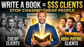 Small Business Owners: Write THIS Book to Get Premium Clients