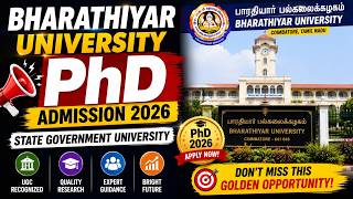 Bharathiar University PhD Admission 2026 | State Government University PhD Notification Out!