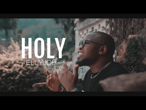 Ellyjoh - Holy (Official Music Video)