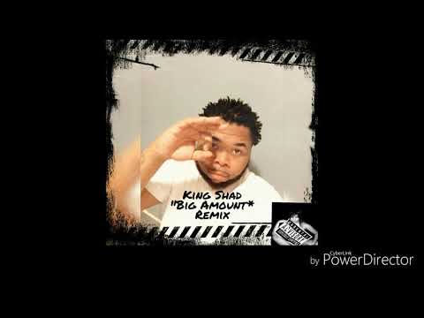 KING SHAD - "BIG AMOUNT" [Audio] G-Mix