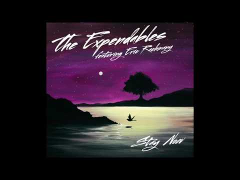The Expendables  - Stay Now (feat. Eric Rachmany) (Official Audio)