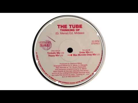The Tube - Thinking Of (Max Moroldo Deep Mix)
