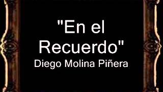 En el Recuerdo - Diego Molina Piñera [BM]