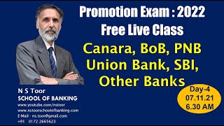 Canara SBI BOB BOI Union PNB Promn Exam N S Toor 07.11.21 - 6.30 AM