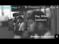 Mac Miller Soulmate True 463Hz Brain Tumor Relief