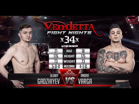 VENDETTA 34 | Ulubiy Gadzhiyev VS Andrei Varga
