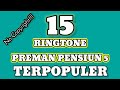 BACKSOUND LENGKAP PREMAN PENSIUN 5 TERPOPULER