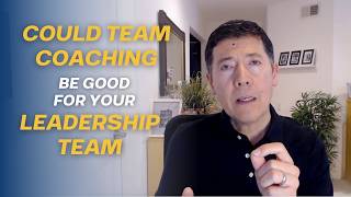 Could Team Coaching be Good for Your Leadership Team